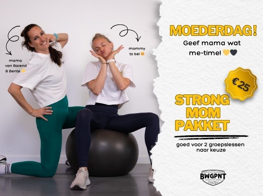 moederdag komt eraan, geef haar een moment voor haarzelf, strong mom pakket, goed voor 2 groepslessen naar keuze, 25 euro